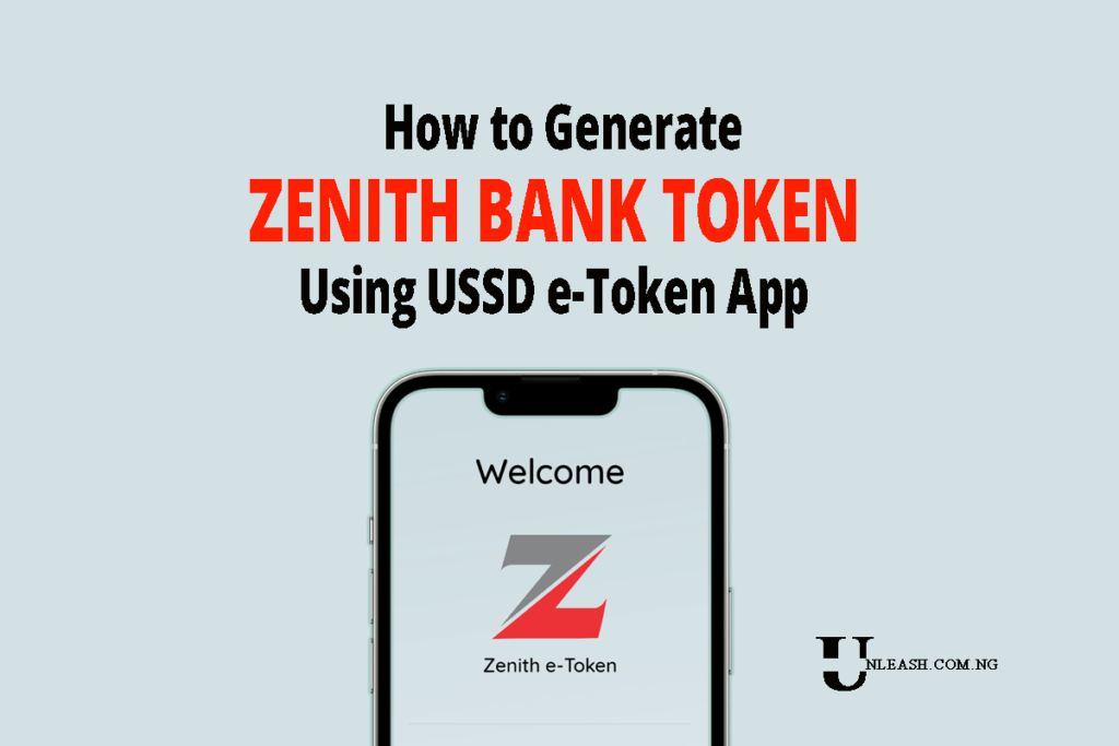 How to Generate Zenith Bank Token Using USSD eToken App