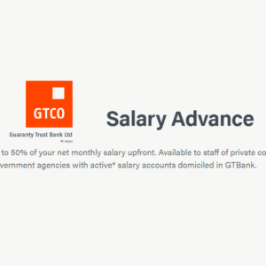 GTBank Salary Advance loan code, qualify and interest rate