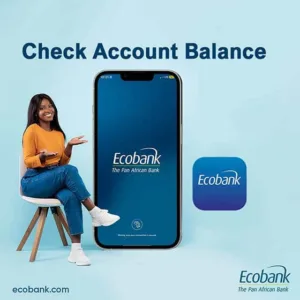 How to Check Ecobank Account Balance on phone