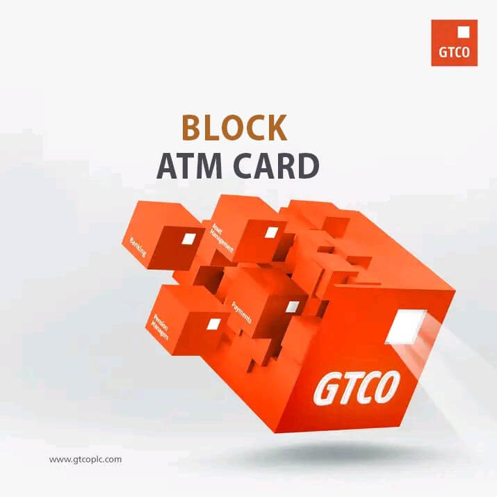 How to Block GTBank ATM Debit Card