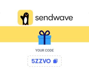 Sendwave Promo Code to get £10/$10 Bonus