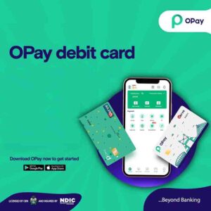 Opay Physical Card vs Virtual Card. Which one to Choose?