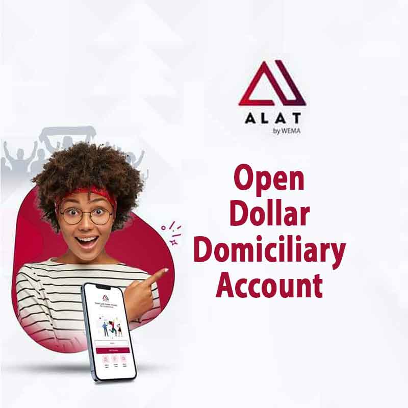 How to Open Dollar Domiciliary Account Online in Nigeria with ALAT App