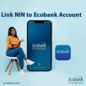 How to Link NIN to Ecobank Account Online