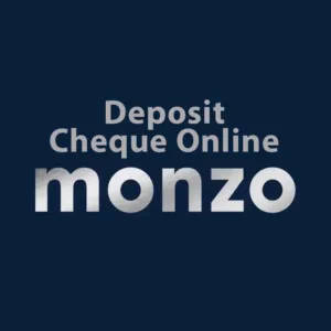 How to Deposit Cheque to Monzo Account Online
