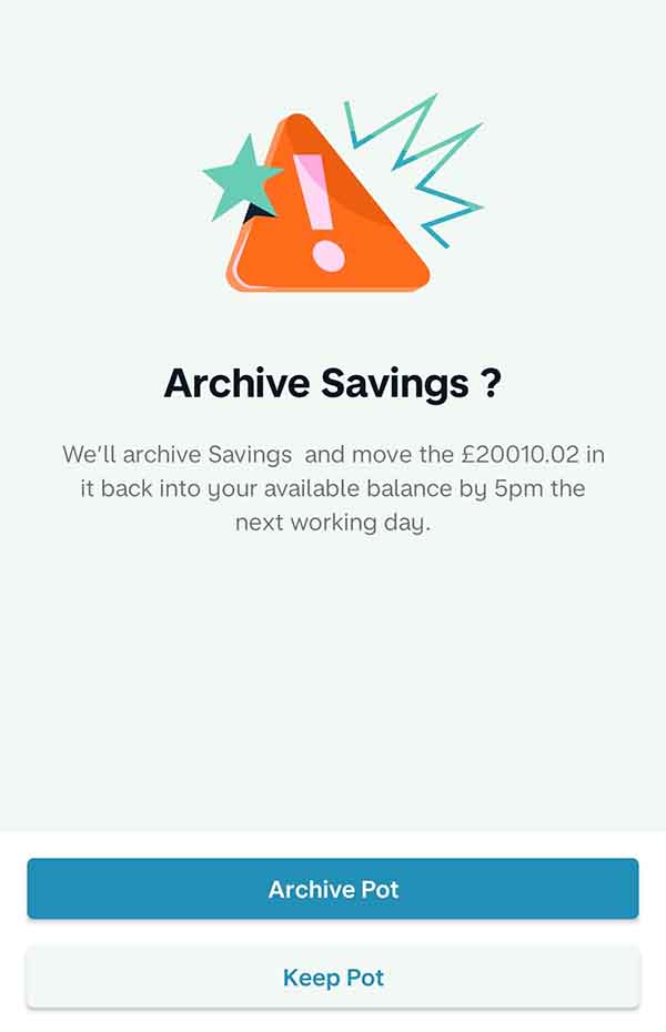 Archive Monzo savings and withdraw all money