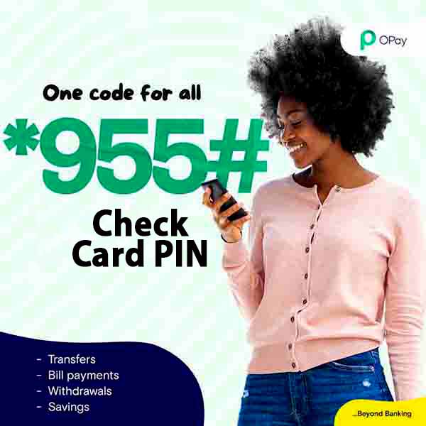 Opay USSD Code to Check ATM Card PIN