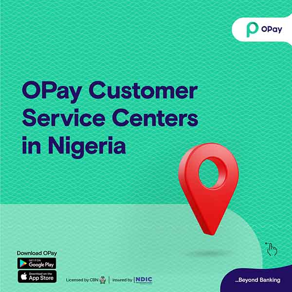 Opay Physical Office Addresses in Nigeria: Full List