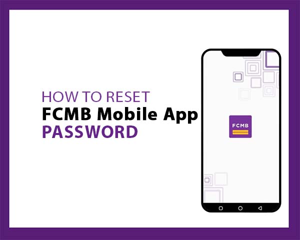 Reset FCMB Mobile App Login Password