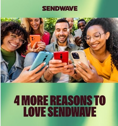 Discover the Sendwave Transfer App New Features