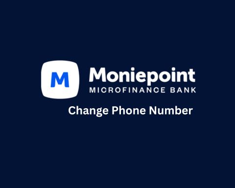 Moniepoint App: How to Change Old Phone Number to New One