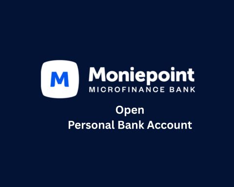 Open Moniepoint Personal Bank Account on the App in Minutes